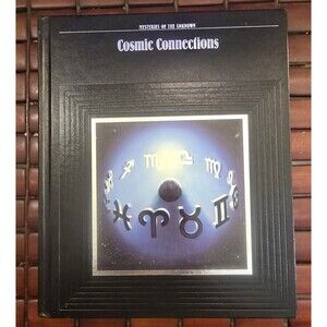Cosmic Connections: Mysteries of the Unknown Time Life Hardcover